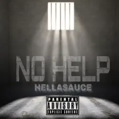 No Help - Single by HELLASAUCE album reviews, ratings, credits