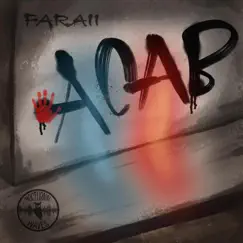 A.C.A.B - Single by Faraii album reviews, ratings, credits