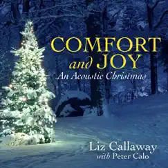 Comfort and Joy (An Acoustic Christmas) by Liz Callaway album reviews, ratings, credits