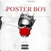Poster Boy - Single album lyrics, reviews, download