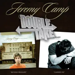 Double Take: Jeremy Camp by Jeremy Camp album reviews, ratings, credits