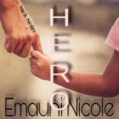 Hero - Single by Nick Nolin album reviews, ratings, credits