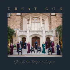 Great God (feat. Joni Lamb & the Daystar Singers & Band) by Daystar album reviews, ratings, credits