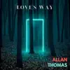 Love's Way - Single album lyrics, reviews, download