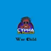 War Child - Single album lyrics, reviews, download