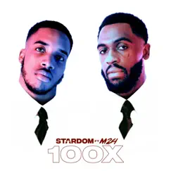 100X (feat. M24) Song Lyrics