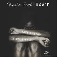 Don't - Single by Rosha Soul album reviews, ratings, credits