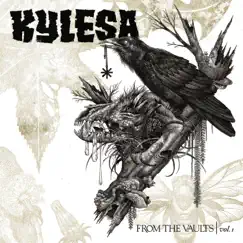 From the Vaults, Vol. 1 by Kylesa album reviews, ratings, credits