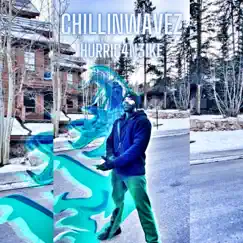 ChillinWavez - Single by Hurric4n3Ike album reviews, ratings, credits
