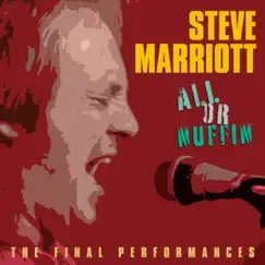 All Or Nuffin by Steve Marriott album reviews, ratings, credits