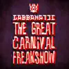 The Great Carnival Freakshow - Single album lyrics, reviews, download