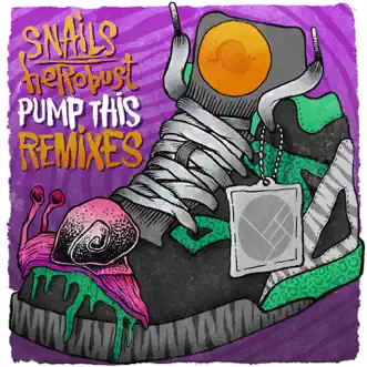 Download Pump This (Getter Remix) SNAILS & Herobust MP3