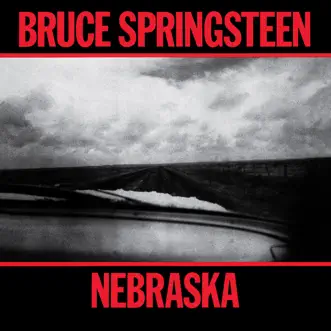 Nebraska by Bruce Springsteen album download