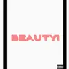 Beauty Between the Lines! - Single album lyrics, reviews, download