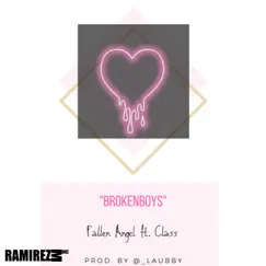 Brokenboys - Single by Fallen Angel & Class album reviews, ratings, credits