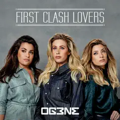 First Clash Lovers - Single by OG3NE album reviews, ratings, credits