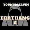 Errthang2 - Single album lyrics, reviews, download