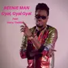 Gyal, Gyal Gyal (feat. Harry Toddler) - Single album lyrics, reviews, download