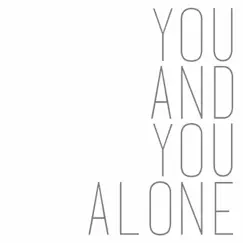 You and You Alone Song Lyrics