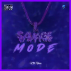 Savage Mode - Single by YCN Malli album reviews, ratings, credits