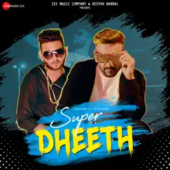 Super Dheeth Song Lyrics