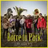Ya borré tu pack - Single album lyrics, reviews, download