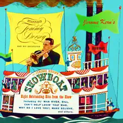 Show Boat (Eight Outstanding Hits from the Show) by Tommy Dorsey and His Orchestra album reviews, ratings, credits