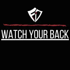 Watch Your Back - Single by FiO Baby album reviews, ratings, credits