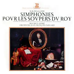 De Lalande: Simphonies pour les soupers du Roy (Recorded 1963) by Jean-François Paillard, Orchestre de Chambre Jean-François Paillard & Maurice André album reviews, ratings, credits