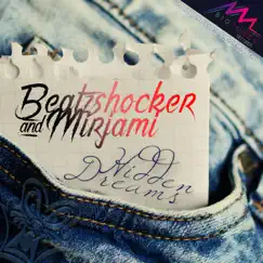 Hidden Dreams (feat. Mirjami) - Single by Beatzshocker album reviews, ratings, credits