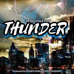 Thunder - Single by Reno Coleyon album reviews, ratings, credits