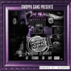 Burger King Trap House 2 Night Shift (Almighty Slow) by Jay Hen Gwoppa album reviews, ratings, credits