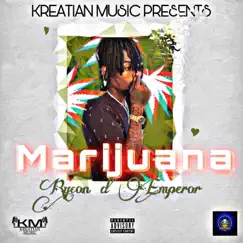 Marijuana - Single by Rycon D Emperor album reviews, ratings, credits