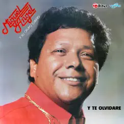 Y Te Olvidare by Miguel Angel Y Su Grupo Carino album reviews, ratings, credits
