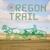 Oregon Trail - Single album lyrics, reviews, download