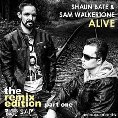 Alive (The Remix Edition, Pt. One) [Remixes] by Sam Walkertone album reviews, ratings, credits