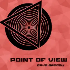 Point of View - Single by Dave Bregoli album reviews, ratings, credits