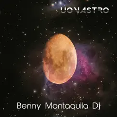 Uovastro by Benny Montaquila Dj album reviews, ratings, credits