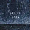 Let it rain (feat. Aurora) - Single album lyrics, reviews, download