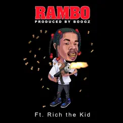 Rambo (feat. Rich Da Kid) Song Lyrics