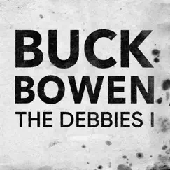 Oneaweek Vol. 3: The Debbies I by Buck Bowen album reviews, ratings, credits