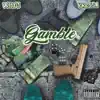 Gamble (feat. WondaGurl) - Single album lyrics, reviews, download