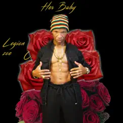 Her Baby - Single by Legion Zoe album reviews, ratings, credits