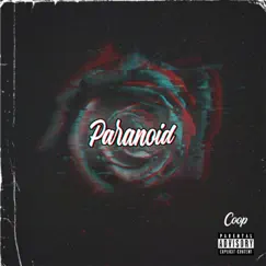Paranoid - Single by CBR Coop album reviews, ratings, credits