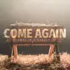 Come Again (Away in a Manger) - Single album lyrics, reviews, download