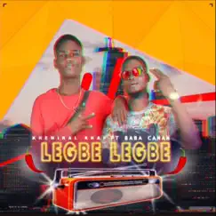 Legbe legbe - Single by Khemikal Rhap album reviews, ratings, credits