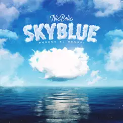 Sky Blue (feat. Sheeno el Sensei) - Single by Nic Belic album reviews, ratings, credits