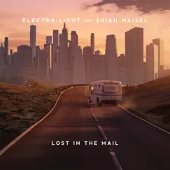 Lost in the Mail - Single by Electrolight & Shiah Maisel album reviews, ratings, credits
