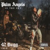 Palm Angels in the Sky - Single album lyrics, reviews, download