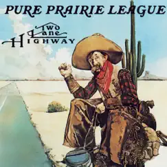 Two Lane Highway by Pure Prairie League album reviews, ratings, credits